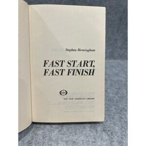 Fast Start, Fast Finish by Stephen Birmingham - Suspense, Domestic Fiction